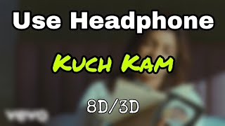 Kuch Kam 8d Audio | John | Abhishek | Priyanka | 8d Song | 3d Song | 3d Audio