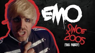 Emo Kids - Emo Since 2005 (1985 Parody) OFFICIAL MUSIC VIDEO