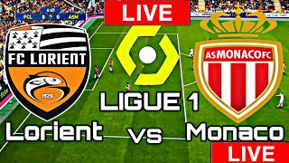 Lorient vs Monaco | Monaco vs Lorient LIVE MATCH TODAY France Ligue 1 13/Aug 2021