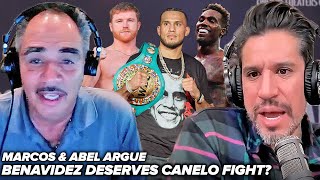 David Benavidez DESERVES Canelo fight over ANYONE ELSE! - Marcos & Abel ARGUE!!