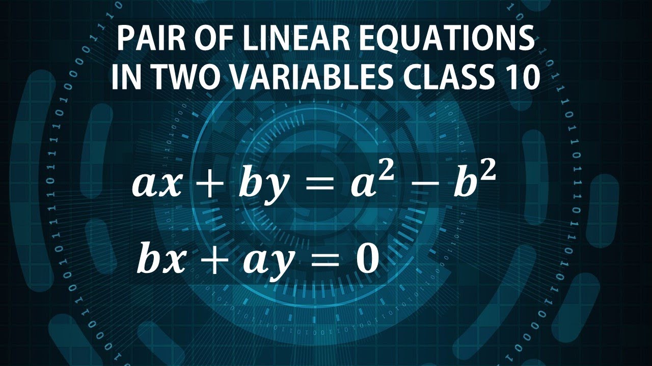 If Ax+by=a2-b2 And Bx+ay=0 Find X+y - YouTube