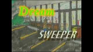 Dream Sweeper