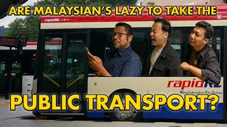 Are Malaysians just lazy to use public transport? | Let’s Talk About #98