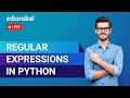 Regular Expressions in Python | Regular Expressions | Python Training | Edureka | Python Live - 2