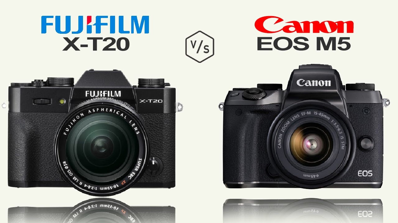 FujiFilm X-T20 Vs Canon EOS M5 - YouTube