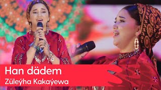 Zuleyha Kakayewa - Han dadem | 2023