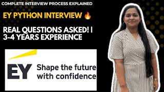 EY Python Developer Interview Process 2026 | 3-4 Years Experience | Questions Asked & Preparation
