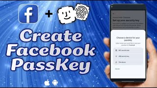 How to Create a Facebook Passkey For an Easier & Secure Sign-In