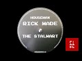 Rick Wade – The Stalwart