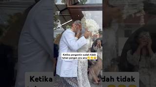 pengantin viral sudah tidak tahan‼️#pengantinviral #pengantin #wedding #viraltiktok #salahmusendiri