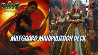 GWENT | Milfgaard Sisters And Sugar Daddy 11.6 | Yes You Read It Right | Manipulation Deck