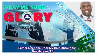 FATHER OPEN THE DOOR TO MY BREAKTHROUGHS!