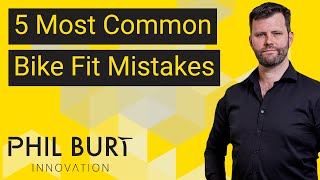 5 Most Common Bike Fit  Mistakes