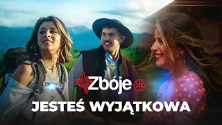 ZBÓJE   Jesteś Wyjątkowa