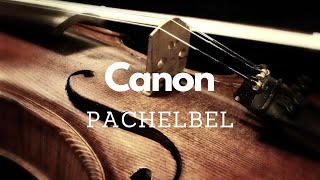 Pachelbel​  Canon and Gigue in D major