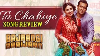 Tu Chahiye Song From Salman-Kareena’s Bajrangi Bhaijaan Releases