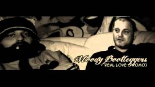 Moody Bootleggers - Real Love (Unreleased / Unfinished)