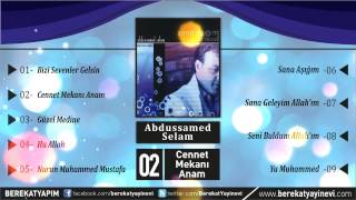 Abdussamed Selam - Cennet Mekanı Anam