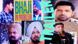 Bhaji In Problem Trailer Gippy Grewal Gurpeet Ghuggi Official Comedy