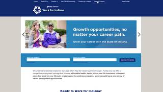 Work For Indiana Career Site Overview