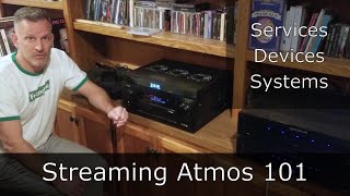 Streaming Atmos 101 - Apple Music - Tidal - Amazon Music - Spotify