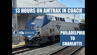 Spending 13 hours on Amtrak (in coach): Amtrak Carolinan Philadelphia to Charlotte