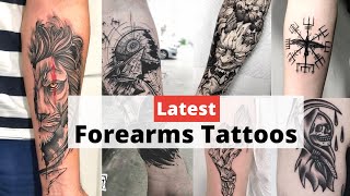 Best forearm tattoos for men | Forearm tattoos ideas | Latest arm tattoo - Lets style buddy