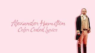 1-1. Alexander Hamilton (Hamilton) - Color Coded Lyrics