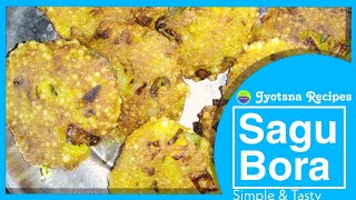 ସାଗୁ ବରା | Sagu Bora | Jyotsna Recipes