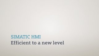 SIMATIC HMI - Efficient to a new level (en)