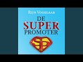 Hoofdstuk 4.13 - De superpromoter