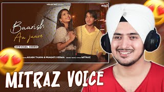 BAARISH AA JAAVE Song Reaction Pragati Verma & Akash Thapa | Mitraz