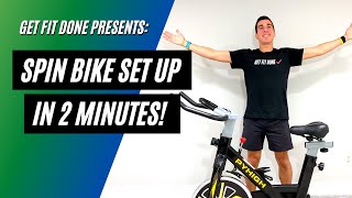 Spin Bike Setup In 2 Minutes! | Get Fit Done