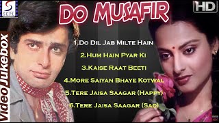 Shashi Kapoor, Rekha - Do Musafir - Super Hit Vintage Video Songs Jukebox - HD
