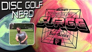 Discraft Surge Review Featuring Chandler Fry 2022 Tour Series - Disc Golf Nerd