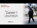 Career Journeys | Episode 1 - Gabriel Salas