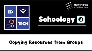 Schoology: Copying Resources from Groups