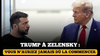 TRUMP ACCUSE ZELENSKY D'AVOIR COMMENCER LA GUERRE AVEC LA RUSSIE