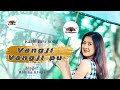 song title vangji vangji pu karbi new song official release 2022