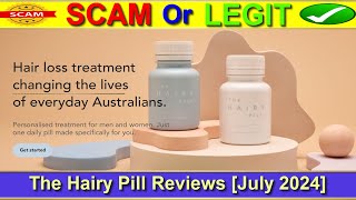 The Hairy Pill Reviews (July 2024) This Hair Treatment Legit or Scam?| Product Review