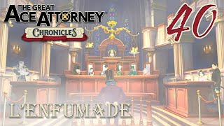 L'enfumade - [The Great ACE ATTORNEY Chronicles] (FR) - Épisode 40