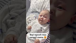 Bayi ngoceh panggil mama 😍😘 #bayi #bayilucu