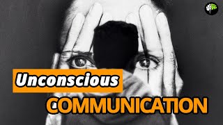 Unconscious Communication - Neuro-Linguistic Programming Models of Communication - Pyschology