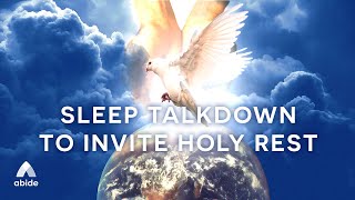 Quiet Time With The Holy Spirit - Mindfulness Meditation For Deep Sleep