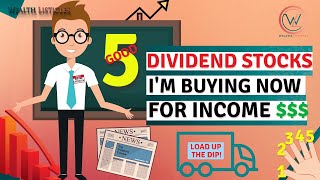 5 Good Dividend Stocks i'm buying now for Passive Income$$ while they are cheap🔥 Buy the DIP NOW🔥🔥🔥
