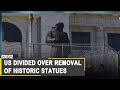 BLM protests sparked removal of federal statues | Black Lives Matter | US | World News