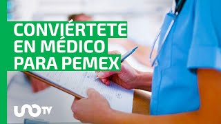 Pemex abre convocatoria 2025 para residencias médicas: requisitos y especialidades