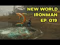 This Is A Game Changer! - New World Ironman: Ep. 019