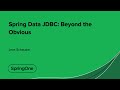 Spring Data JDBC: Beyond the Obvious