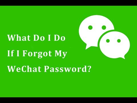 WeChat - What Do I Do If I forgot My WeChat Password? WeChat - What Do I Do If I forgot My WeChat Password?